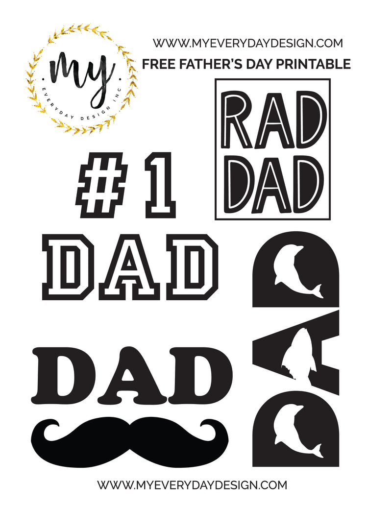 FATHER'S DAY IDEAS + FREE PRINTABLE