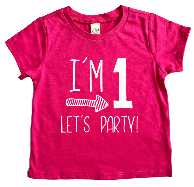 Im 1 Let's Party 1st Birthday T-shirt, First Birthday Shirt, Pink